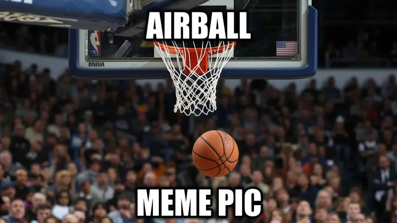 Airball meme pic
