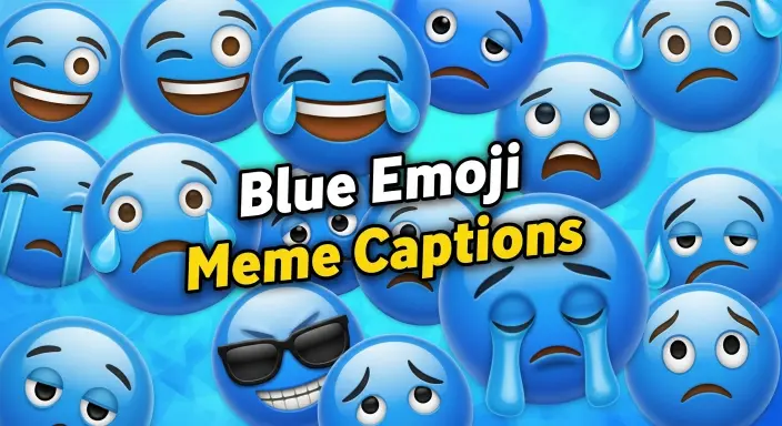 Blue Emoji Meme Captions