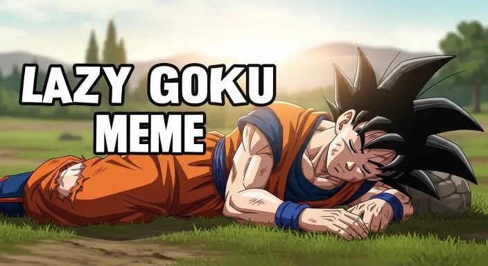 Lazy Goku Meme Wishes & Quotes