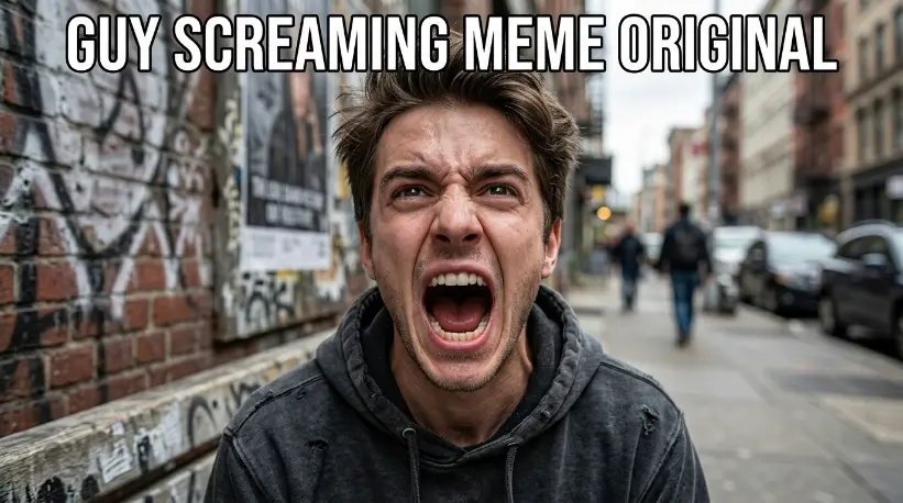 Guy Screaming Meme Original
