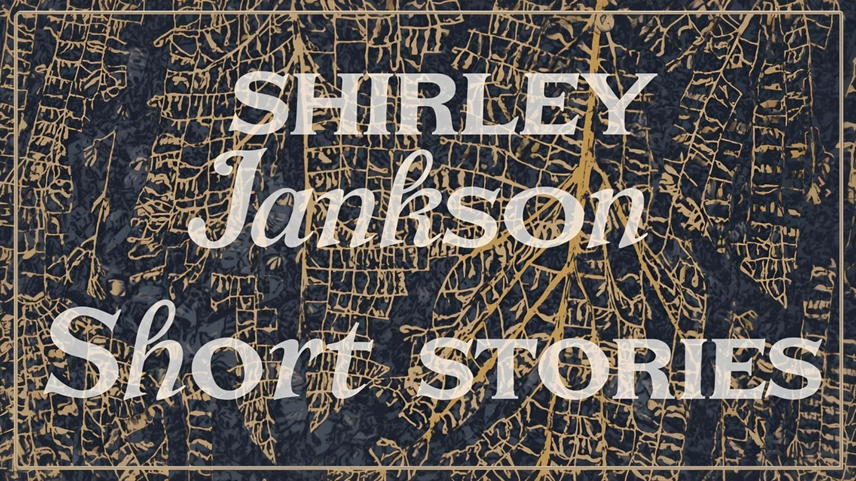 Shirley Jackson Short Stories