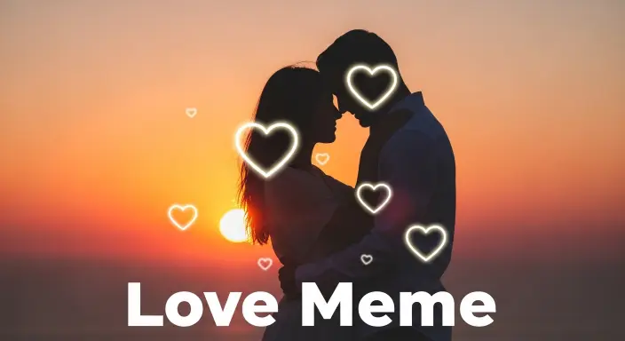 Love Meme