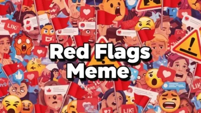 Red Flags Meme