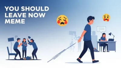 You Should Leave Now Meme