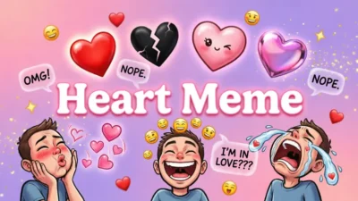 Heart Meme